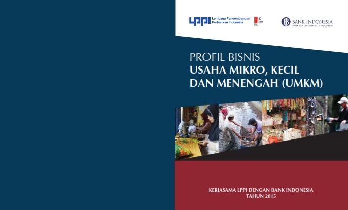 PROFIL BISNIS USAHA MIKRO, KECIL DAN MENENGAH (UMKM)